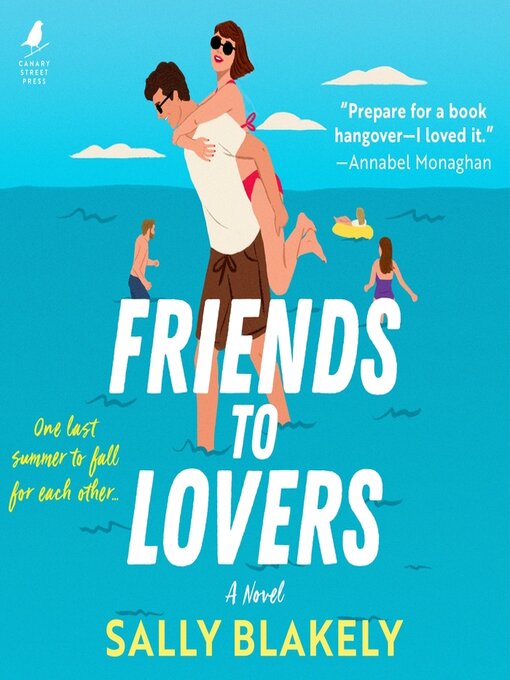 Title details for Friends to Lovers by Sally Blakely - Wait list